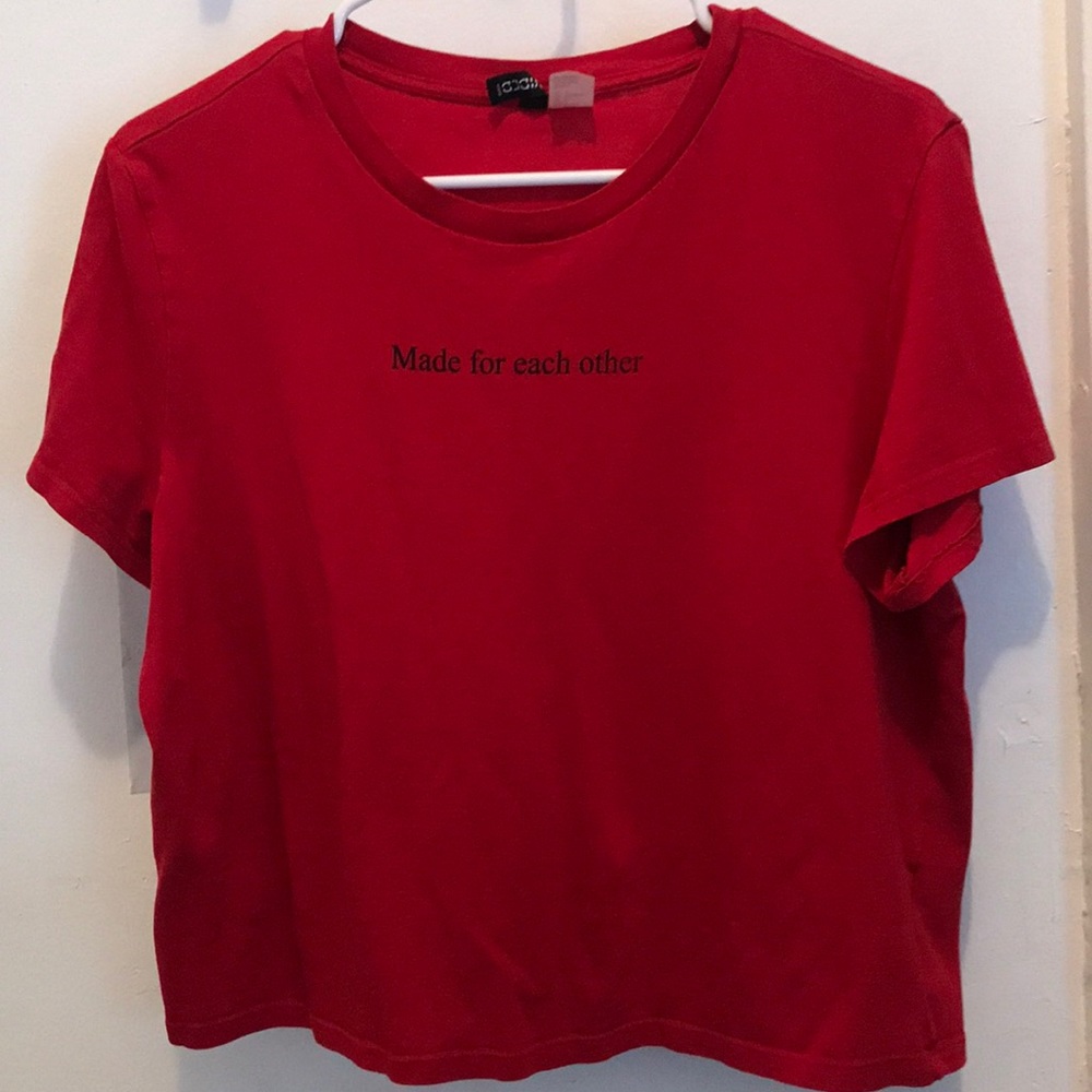 Made for eachother shirt